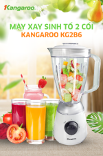 Máy xay sinh tố đa năng Kangaroo KG2B6 KG2B6